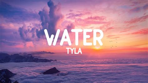 Water - Tyla (Lyrics) - YouTube