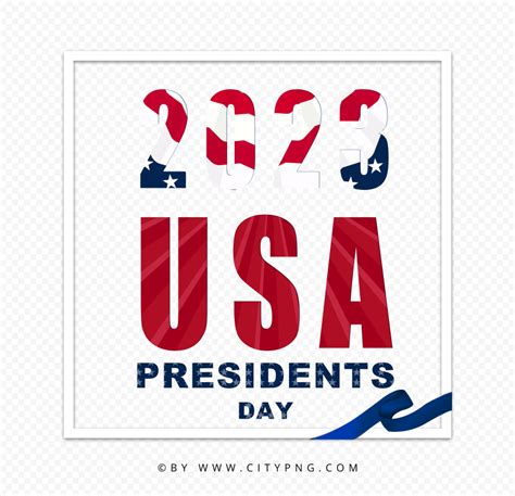 2023 USA Presidents Day Design Image PNG | Citypng