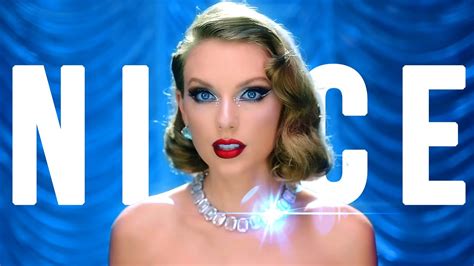 Taylor Swift "Bejeweled" - Every time she says "Nice" (Fan Made Video) - YouTube