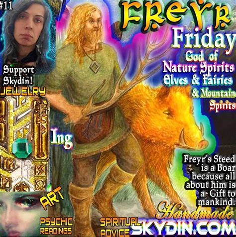 FRIDAY'S name is saved for Frigg (Freyja)! Her brother is a Deity too ...