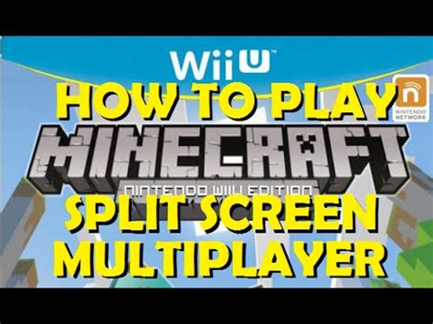 How To: Minecraft WiiU Split-Screen Multiplayer - YouTube