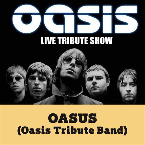 Oasis Band Live