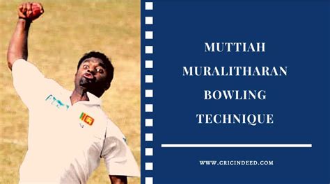 In-Focus: Muttiah Muralitharan Bowling Technique - CricIndeed