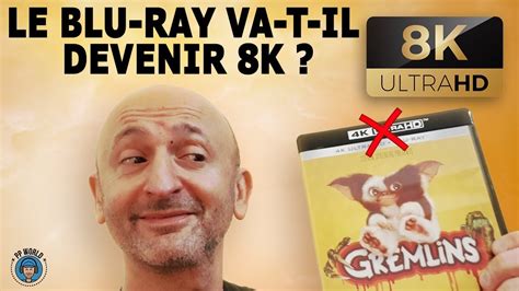 Le Blu-Ray Va-T-il Devenir 8K ?! - YouTube