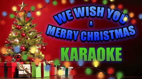 We Wish You A Merry Christmas KARAOKE🎤 | Songs for Christmas karaoke - YouTube