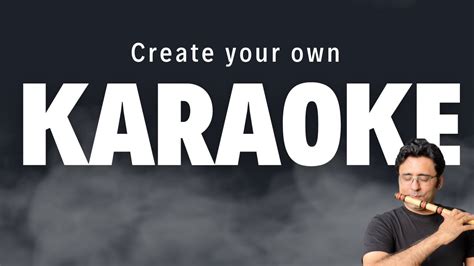 How to create your own Karaoke track - YouTube