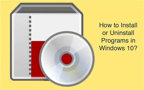 How to Install or Uninstall Programs in Windows Computer? – WebNots