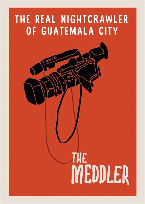 Amazon.com: The Meddler: The Real Nightcrawler Of Guatemala City : German Cabrera, Alex Roberts ...