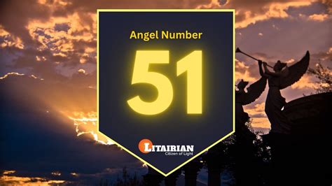 Angel Number 51 Meaning And Significance