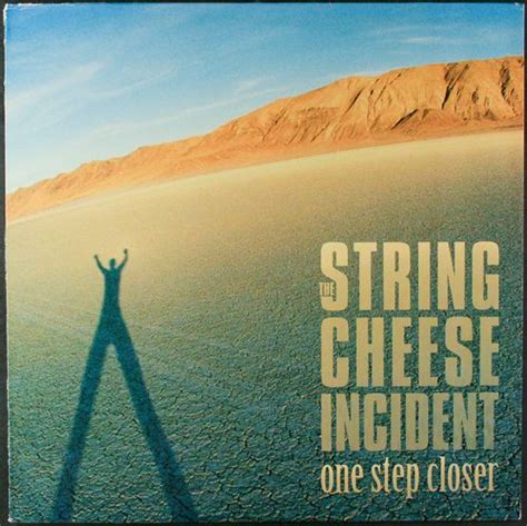 The String Cheese Incident - One Step Closer [2005 SCI Fidelity] (Vinyl LP) - Amoeba Music