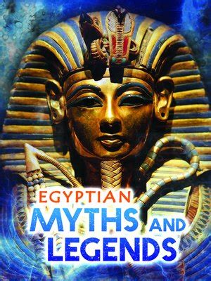 Egyptian Myths and Legends by Fiona Macdonald · OverDrive: Free ebooks ...