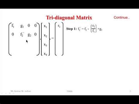 Thomas Algorithm for Tri-diagonal Matrix Algorithm (TDMA) - YouTube