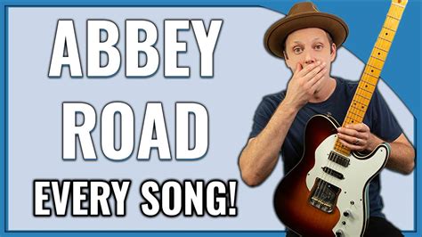 How To Play Every Song From The Beatles Abbey Road Album On Guitar