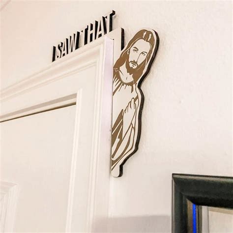 This Hilarious 'I Saw That' Jesus Door Corner Decor Sign Will Help You Repent