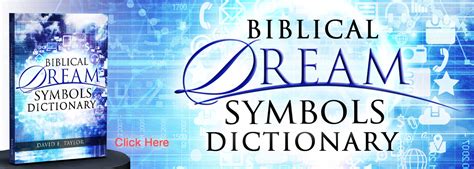 Interpret the Dreams & Symbols You See in Your Sleep - Biblical Dream ...