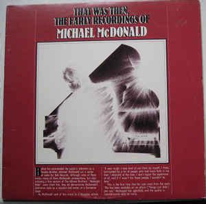 Michael McDonald - That Was Then, The Early Recordings Of Michael McDonald (Vinyl, LP, Album ...