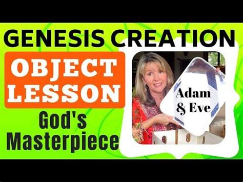 GENESIS CREATION: Adam & Eve OBJECT LESSON - YouTube Creation Bible Lessons, Object Lessons ...