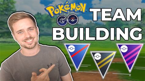 POKEMON GO PVP TEAM BUILDING GUIDE - YouTube