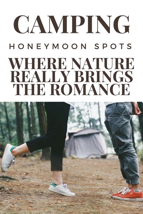 4 Honeymoon Camping Spots Where Nature Really Brings The Romance | Camping checklist, Camping ...