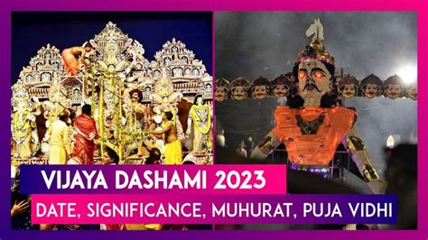 Vijaya Dashami 2023: Know Date, Significance, Puja Vidhi, Rituals, Durga Visarjan Muhurat On ...