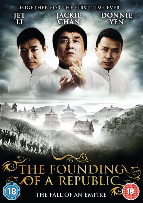 Competition : THE FOUNDING OF A REPUBLIC (JACKIE CHAN, JET LI, DONNIE ...