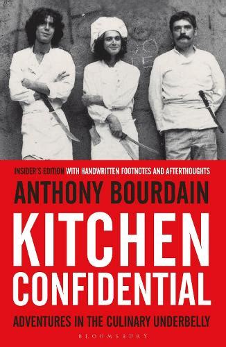 Kitchen Confidential by Anthony Bourdain | Waterstones