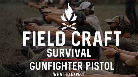 Field Craft Survival • Gunfighter Pistol Level 1 • What To Expect - YouTube