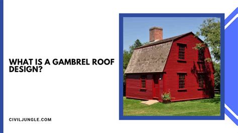 What Is a Gambrel Roof Design?