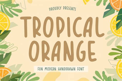 Tropical Orange Font Download Free - Handwritten Fonts