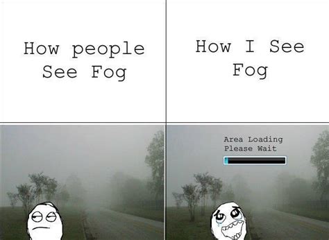 Funny Quotes About Fog. QuotesGram