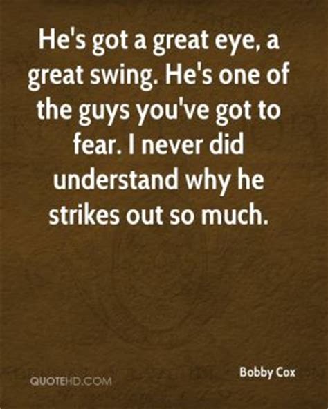 Bobby Cox Quotes. QuotesGram