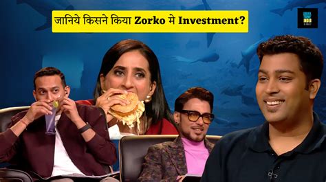 Zorko Brand of Food Lovers Shark Tank India Business Complete Review - Shark Tank India In Hindi