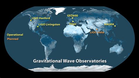 Image | Gravitational-Wave Observatories Across the Globe | LIGO Lab ...