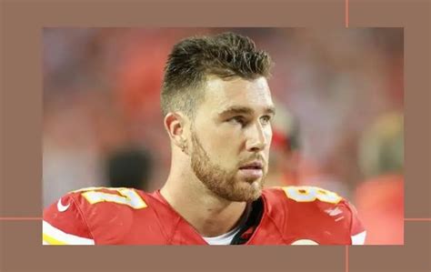 17 Most Attractive Travis Kelce Haircuts Ideas For 2023