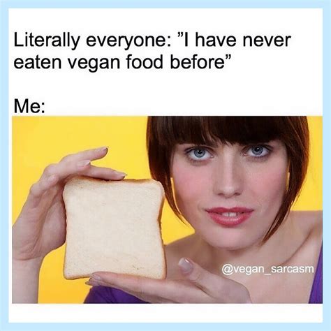 16 Relatable Funny Vegan Memes To Share | VegNews