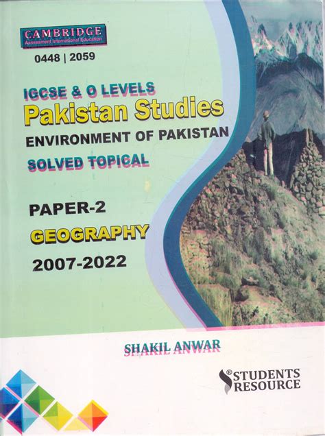 Cambridge IGCSE & O Level Pakistan Studies Book Paper 2 Geography - Pak ...