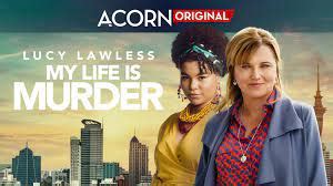 My Life Is Murder: Poster - Lucy Lawless & Ebony Vagulans - My Life Is Murder Photo (44082099 ...