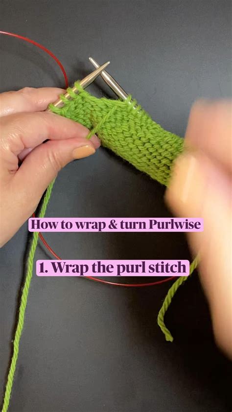 How to wrap & turn Purlwise | Knitting tutorial, Knitting techniques, Knitting