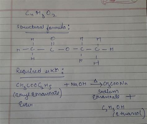 Ab ester has the molecular formula c4h8o2 write its structural formula ...