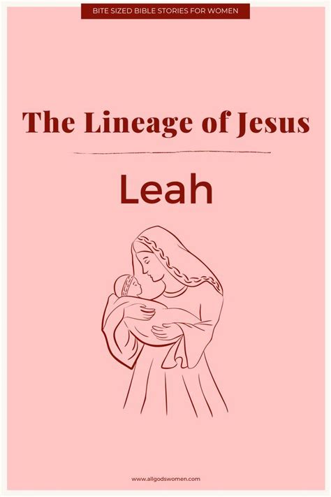 Lineage of Jesus: Leah — Sharon Wilharm | All God's Women | Revelation bible study, Bible study ...