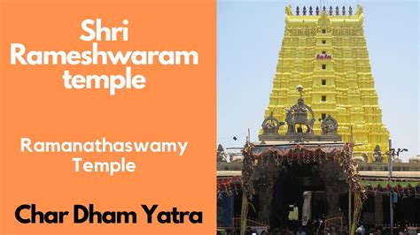 Rameshwaram temple - Jyotirlinga - Char Dham Yatra - Legnd of Shri ...