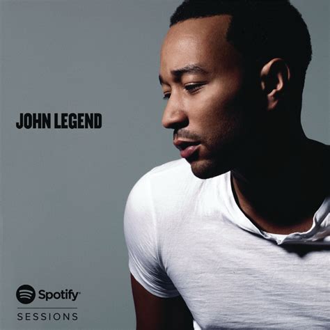 Spotify Sessions - Album by John Legend | Spotify