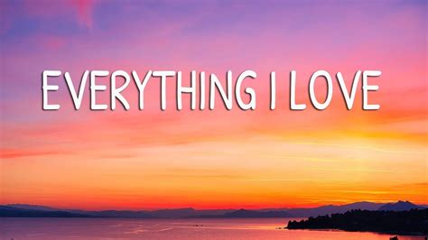 Morgan Wallen - Everything I Love (Lyrics) - YouTube