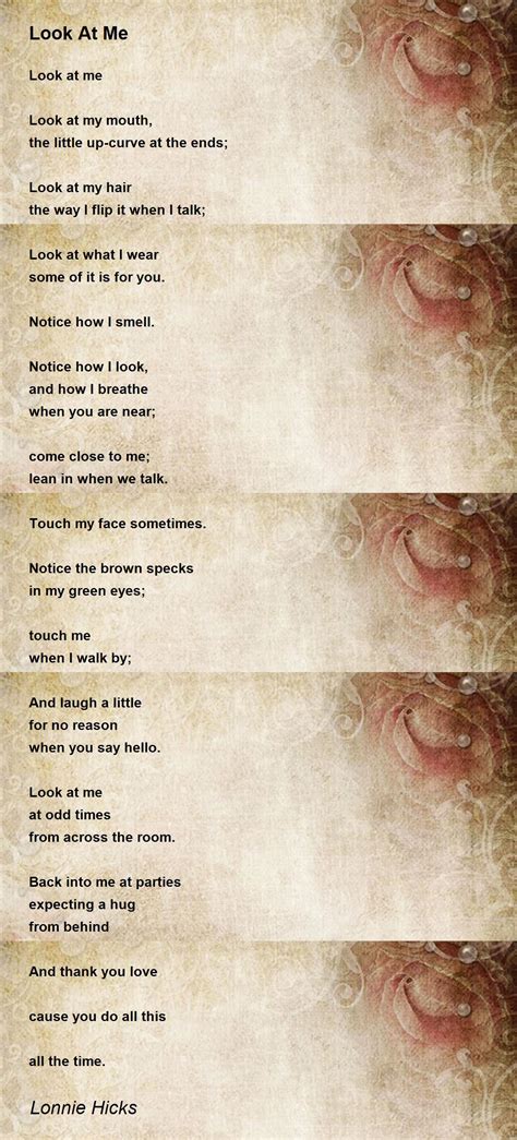 Look At Me Poem by Lonnie Hicks - Poem Hunter