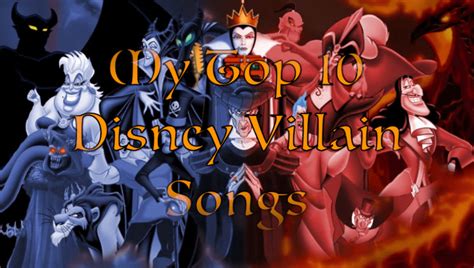 My Top 10 Disney Villain Songs – Faith's Take