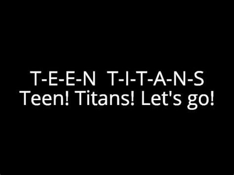 Teen Titans Theme Song (Full Lyrics) - YouTube