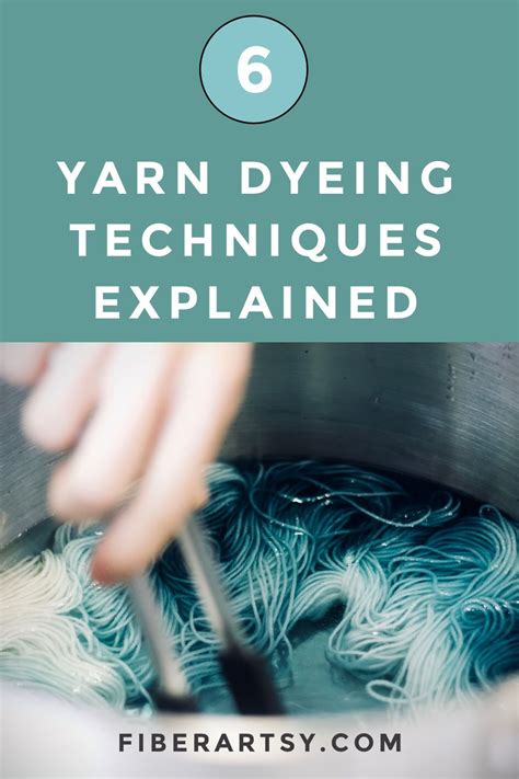 6 Yarn Dyeing Techniques (Hand dye methods for Beginners) Explained ...