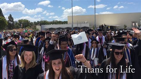 Cal State Fullerton Commencement 2016: Titans for Life - YouTube