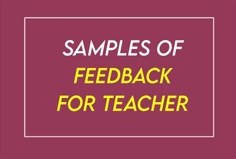 80 Good Feedback For Teachers Examples [Positive And Negative Comments ...