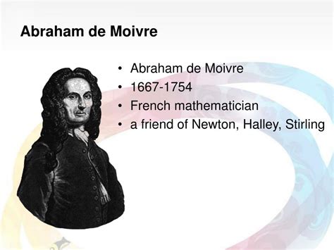 PPT - De Moivre and Normal Distribution PowerPoint Presentation, free ...